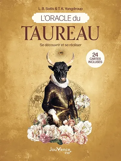 L'oracle du Taureau : se découvrir et se réaliser