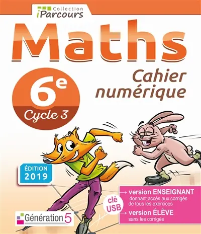 Cahier numérique iParcours maths 6e (clé USB) 2019