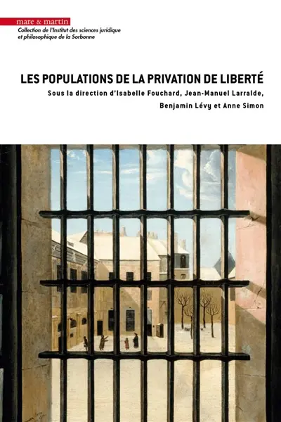 Les populations de la privation de liberté