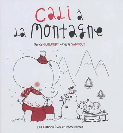 Cali à la montagne