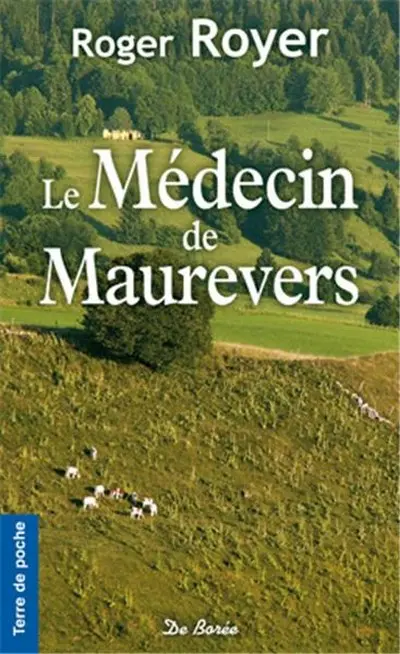 Le médecin de Maurevers
