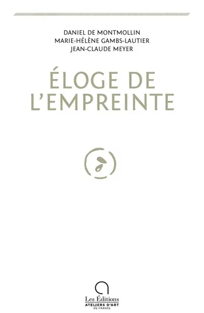 Eloge de l'empreinte
