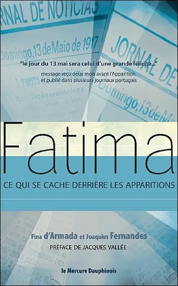 Fatima : ce qui se cache derrière les apparitions