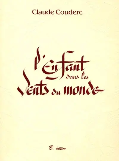 L'enfant dans les vents du monde