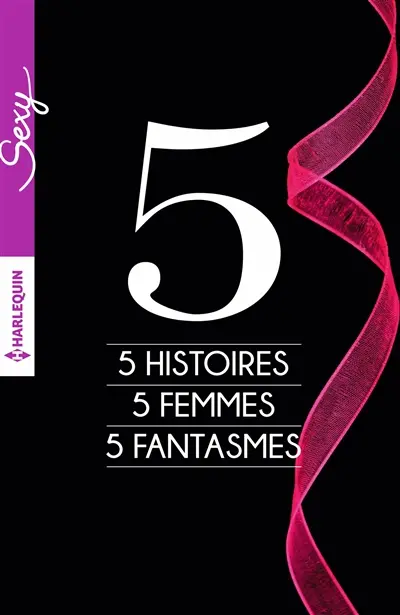 5 histoires, 5 femmes, 5 fantasmes