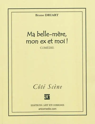 Ma belle-mère, mon ex et moi !