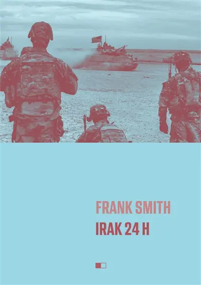 Irak 24 h : un jour et encore un