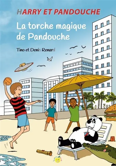 Harry et Pandouche. La torche magique de Pandouche