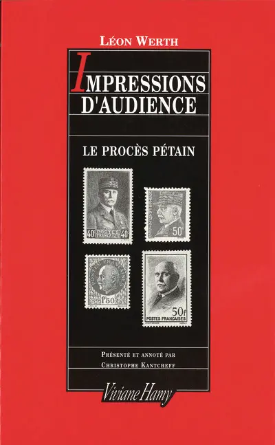 Le procès Pétain : impressions d'audience