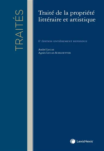 Traité de la propriété littéraire et artistique