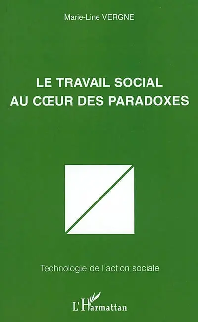 Le travail social au coeur des paradoxes