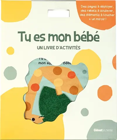 Tu es mon bébé : un livre d'activités