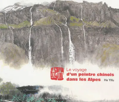 Le voyage d'un peintre chinois dans les Alpes