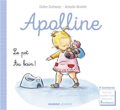 Apolline. Le pot. Au bain !