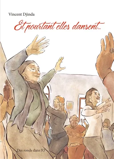 Et pourtant elles dansent...