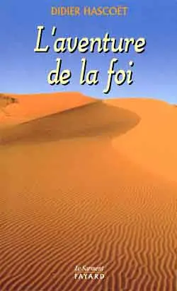 L'aventure de la foi