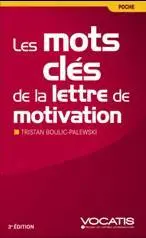 Les mots clés de la lettre de motivation
