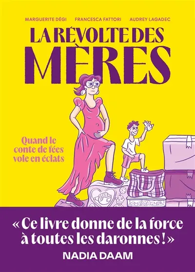 La révolte des mères : quand le conte de fées vole en éclats