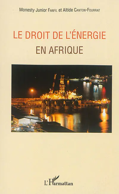 Le droit de l'énergie en Afrique