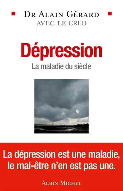 Dépression : la maladie du siècle