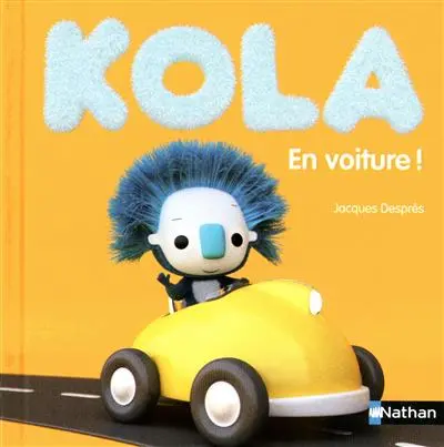 Kola. Vol. 3. En voiture !