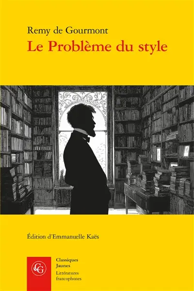 Le problème du style : questions d'art, de littérature et de grammaire