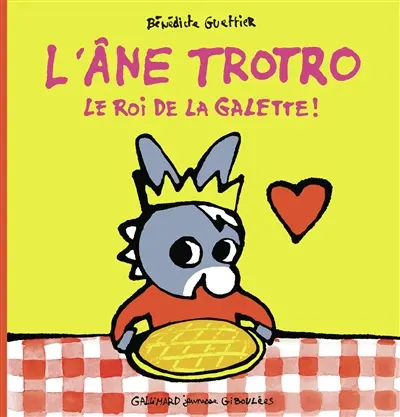 L'âne Trotro. Vol. 28. Le roi de la galette !