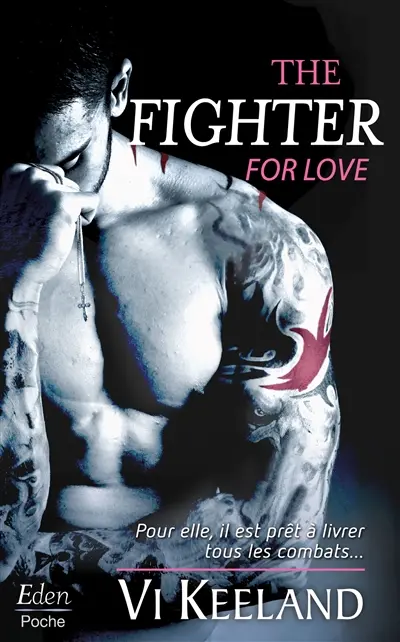 The fighter : for love