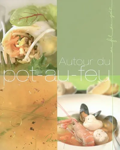 Autour du pot-au-feu