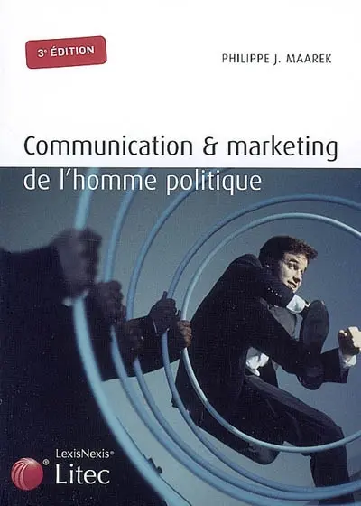 Communication et marketing de l'homme politique