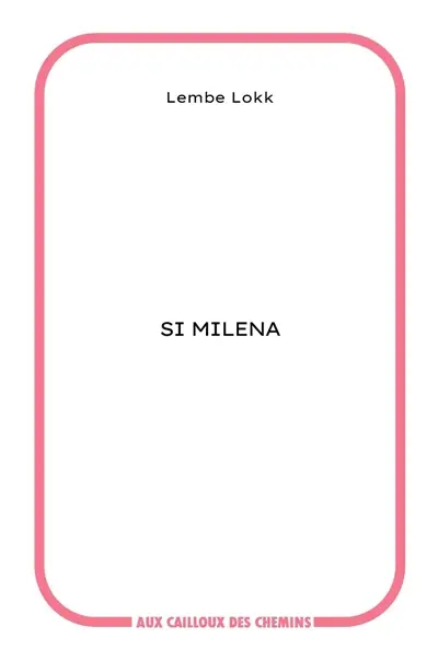 Si Milena