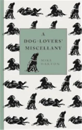 A Dog-Lover´s Miscellany