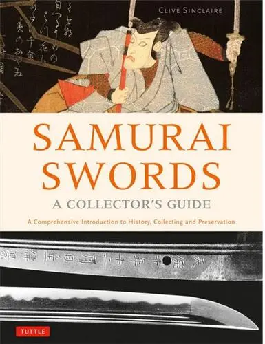 Samurai Swords : A Collector´s Guide
