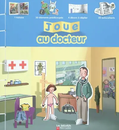 Joue au docteur