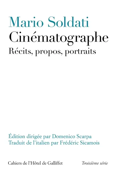 Cinématographe : récits, propos, portraits