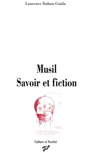 Musil : savoir et fiction