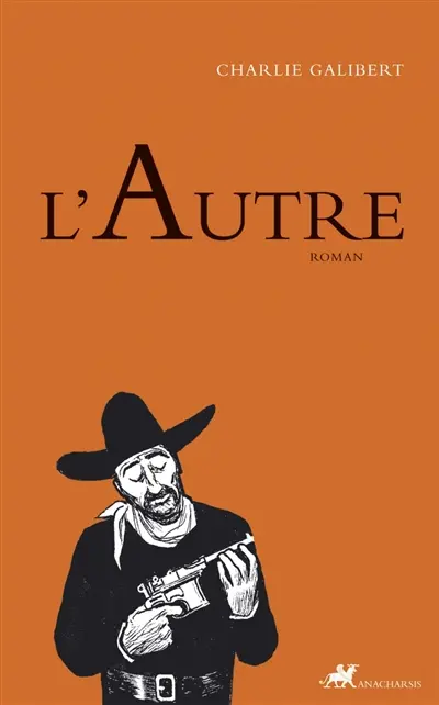 L'autre : miettes et fragments postumes pour une biographie de Janus Schulmeister dit Goodfellow dit Goodbrother et pour éclairer la véritable histoire de Jean E. Sistac (1840-1865)