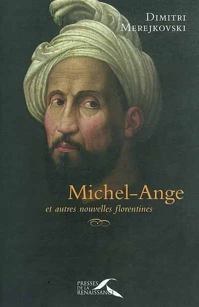 Michel-Ange et autres nouvelles florentines