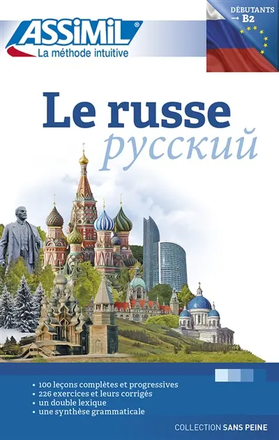 Le russe : débutants & faux débutants : niveau atteint B2