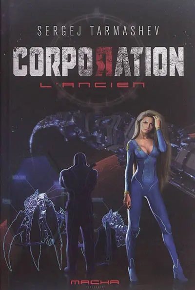 L'ancien. Corporation