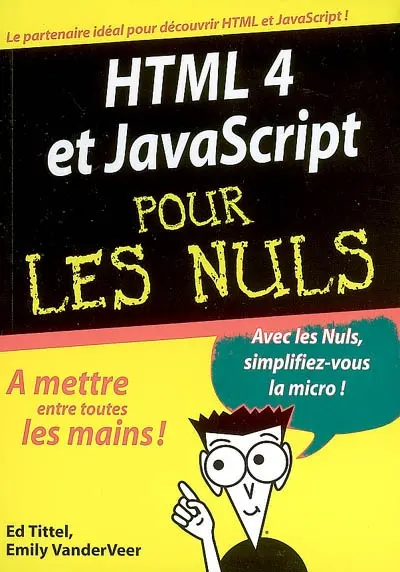 HTML 4 et JavaScript pour les nuls