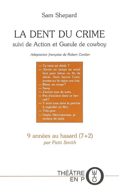 La dent du crime. Action. Gueule de cow-boy
