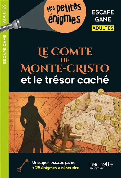 Le comte de Monte-Cristo et le trésor caché : escape game adultes