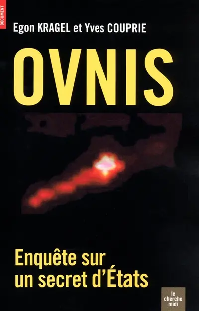 Ovnis : enquête sur un secret d'États