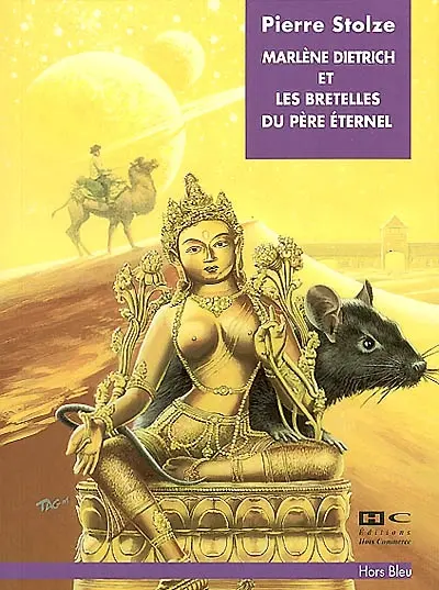 Marlène Dietrich et les bretelles du père éternel