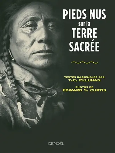 Pieds nus sur la terre sacrée