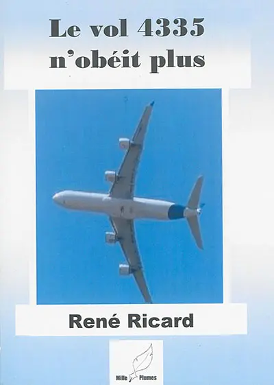 Le vol 4335 n'obéit plus : en marge des événements de Kigali, octobre 1990