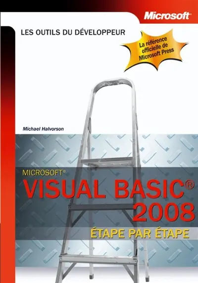 Visual Basic 2008 : étape par étape