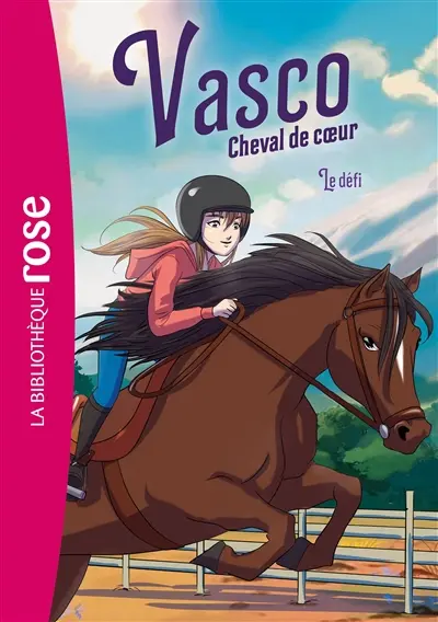 Vasco, cheval de coeur. Vol. 3. Le défi