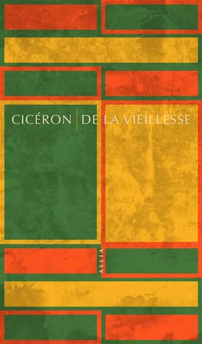 De la vieillesse : Caton l'Ancien